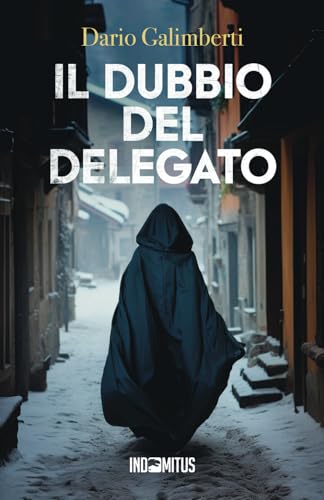 Il Dubbio Del Delegato: 4