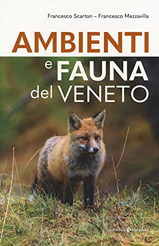 Ambienti E Fauna Del Veneto