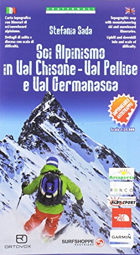 Carta N. 97. Sci Alpinismo In Val Chisone, Val Pellice E Val Germanasca 1:25000: Cartoguida 1:25000: S02