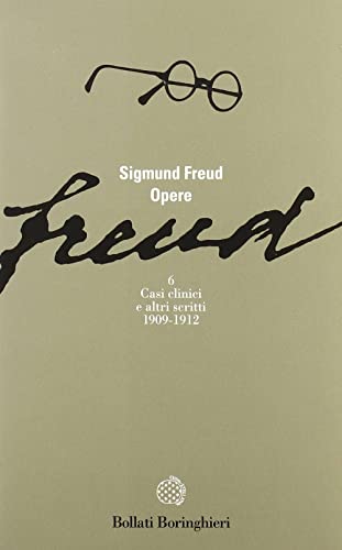 Opere. Casi Clinici (1909-1912) (Vol. 6)