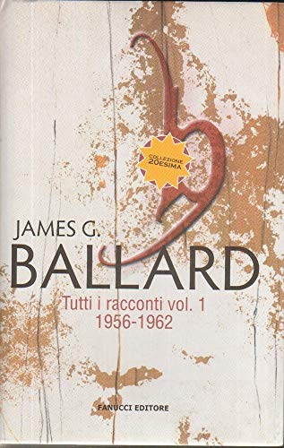 Tutti I Racconti. 1956-1962 (Vol. 1)