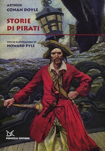 Storie Di Pirati. Ediz. Illustrata
