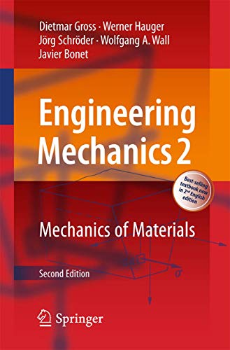 Engineering Mechanics: Mechanics Of Materials: 2