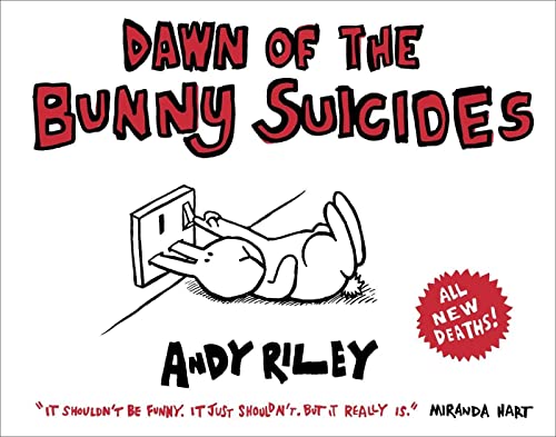 Dawn Of The Bunny Suicides [Lingua Inglese]: Andy Riley