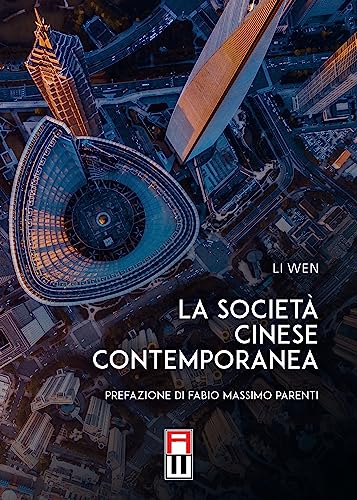 La Società Cinese Contemporanea