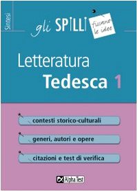 Letteratura Tedesca (Vol. 1)