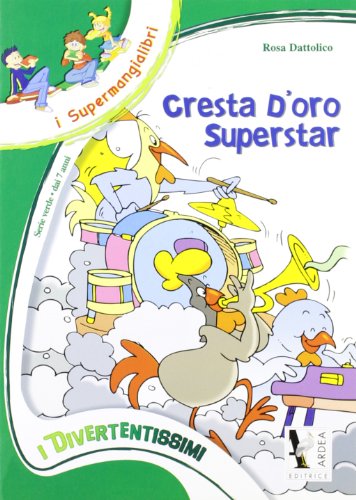 Cresta D'Oro Superstar