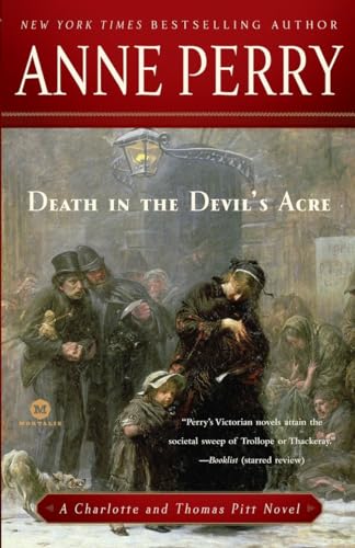 Death In The Devil'S Acre: A Charlotte And Thomas Pitt Novel: 7