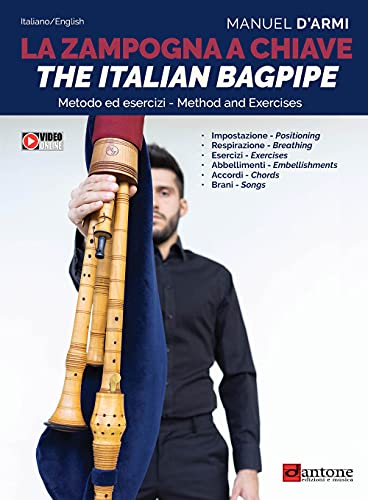 La Zampogna A Chiave. The Italian Bagpipe. Ediz. Multilingue. Con Video