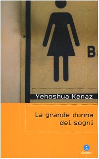 La Grande Donna Dei Sogni