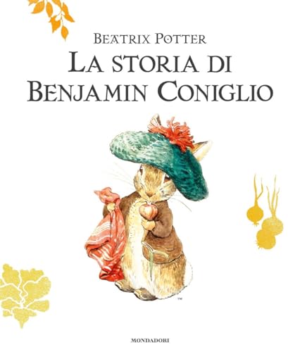 La Storia Di Benjamin Coniglio. Ediz. A Colori
