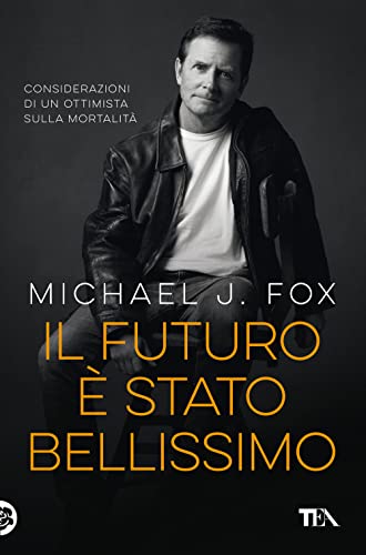 Il Futuro È Stato Bellissimo. Considerazioni Di Un Ottimista Sulla Mortalità