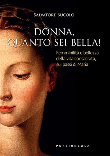 Donna, Quanto Sei Bella!
