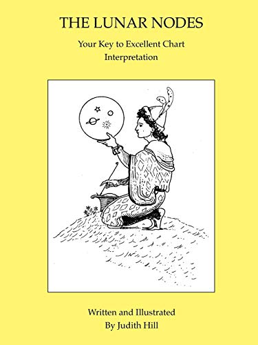 The Lunar Nodes: Your Key To Excellent Chart Interpretation