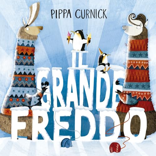 Il Grande Freddo