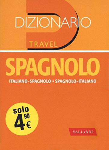 Dizionario Spagnolo. Italiano-Spagnolo, Spagnolo-Italiano