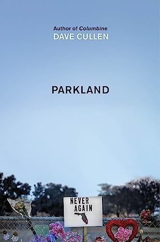 Parkland: Birth Of A Movement