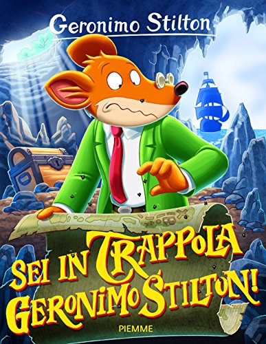 Sei In Trappola, Geronimo Stilton! Ediz. Illustrata
