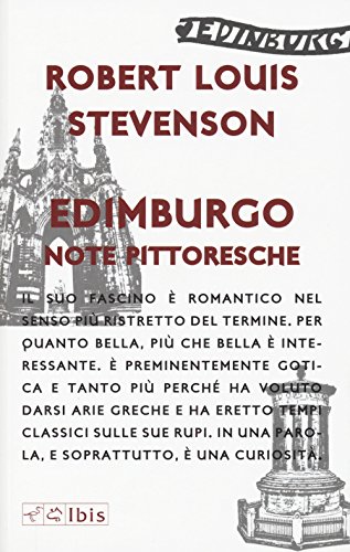 Edimburgo. Note Pittoresche