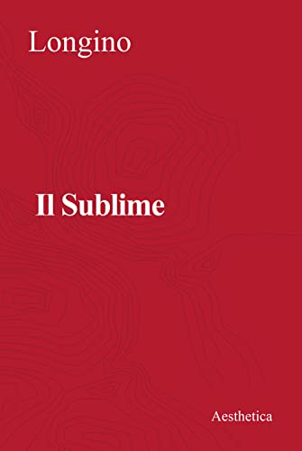Il Sublime. Nuova Ediz.