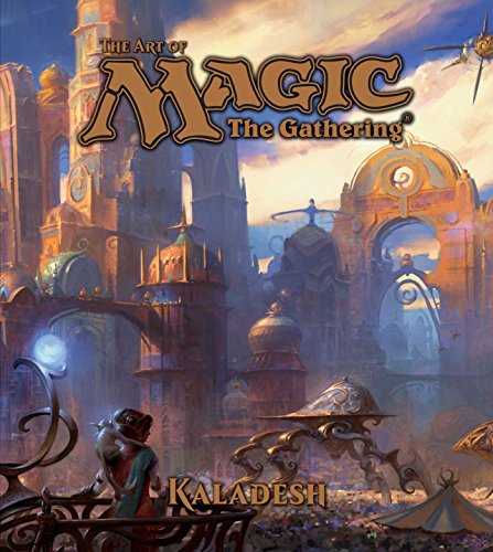 The Art Of Magic The Gathering: Kaladesh: 3