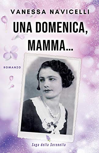 Una Domenica, Mamma...: 2
