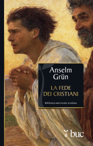 La Fede Dei Cristiani