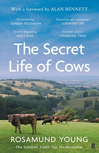 The Secret Life Of Cows: Rosamund Young
