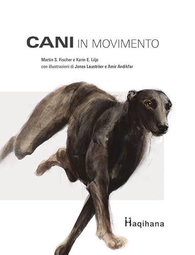 Cani In Movimento. Con Dvd Video