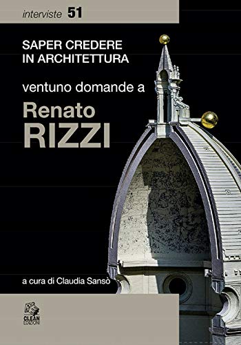 Ventuno Domande A Renato Rizzi