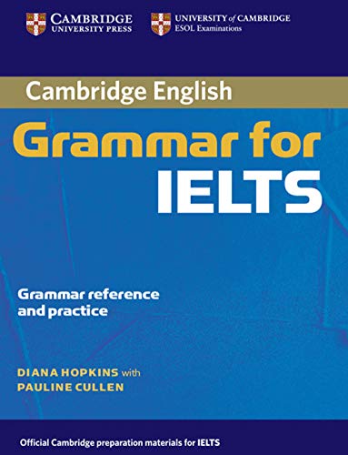 Cambridge Grammar For Ielts. Student'S Book Without Answers