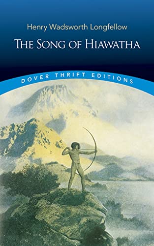 The Song Of Hiawatha
