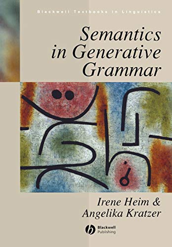 Semantics In Generative Grammar [Lingua Inglese]