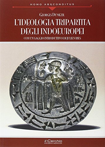 L'Ideologia Tripartita Degli Indoeuropei
