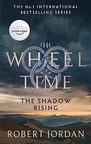 The Shadow Rising: Book 4 Of The Wheel Of Time