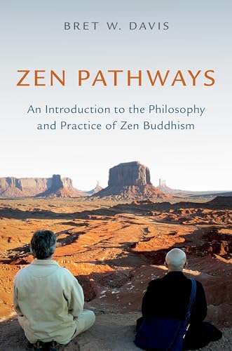 Zen Pathways: An Introduction To The Philosophy And Practice Of Zen Buddhism