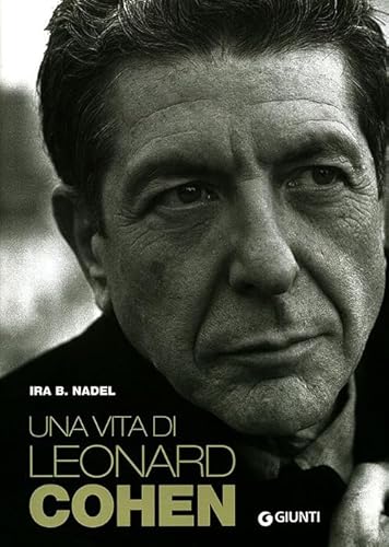 Una Vita Di Leonard Cohen