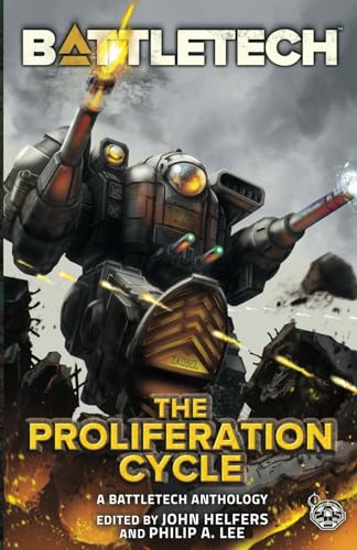 Battletech: The Proliferation Cycle
