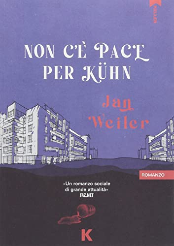 Non C'È Pace Per Kühn