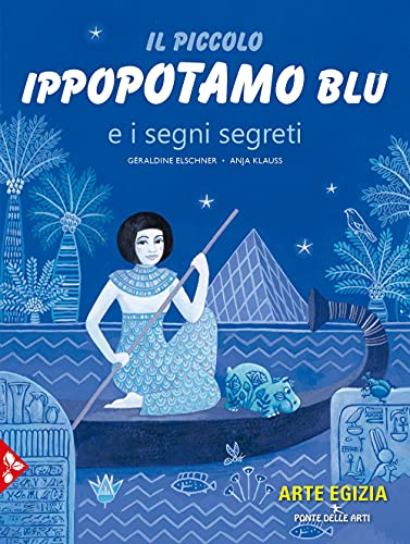 Il Piccolo Ippopotamo Blu E I Segni Segreti