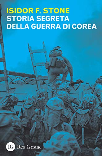 Storia Segreta Della Guerra Di Corea