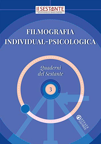 Filmografia Individual-Psicologica: Quaderni Del Sestante 3