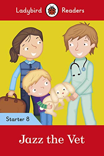 Ladybird Readers Level 8 - Jazz The Vet (Elt Graded Reader)