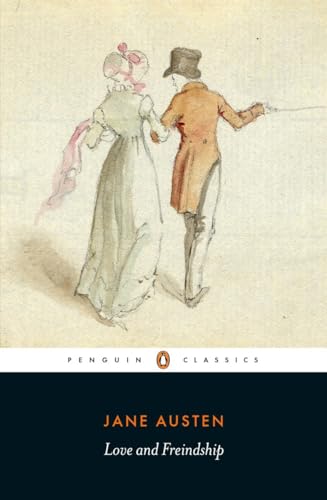 Love And Freindship: And Other Youthful Writings