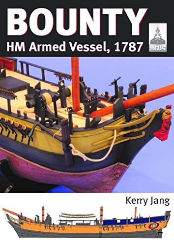 Bounty: Hm Armed Vessel 1787