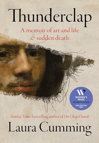 Thunderclap: Longlisted For The Women’S Prize For Non-Fiction 2024: Shortlisted For The Women’S Prize For Non-Fiction 2024