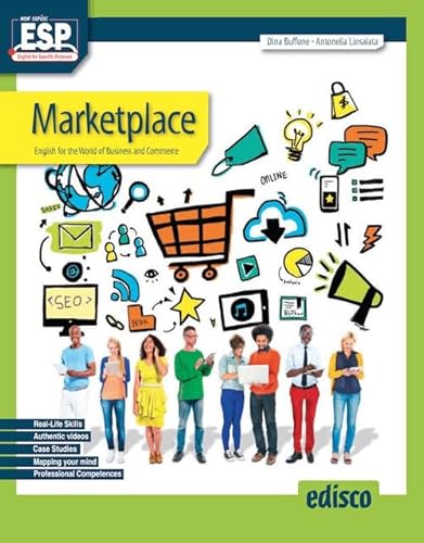 Marketplace, English For The World Of Business And Commerce. Per Le Scuole Superiori. Con E-Book. Con Espansione Online