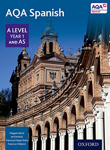 Aqa Spanish A Level Year 1 And As Student Book
