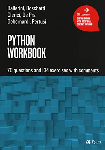 Python Workbook. 70 Questions And 134 Exercises With Comments