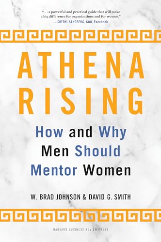 Athena Rising: How And Why Men Should Mentor Women